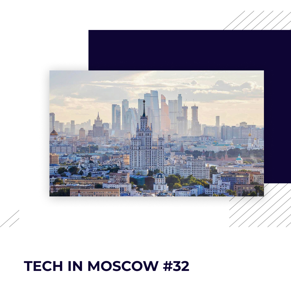 Tech in Moscow #32