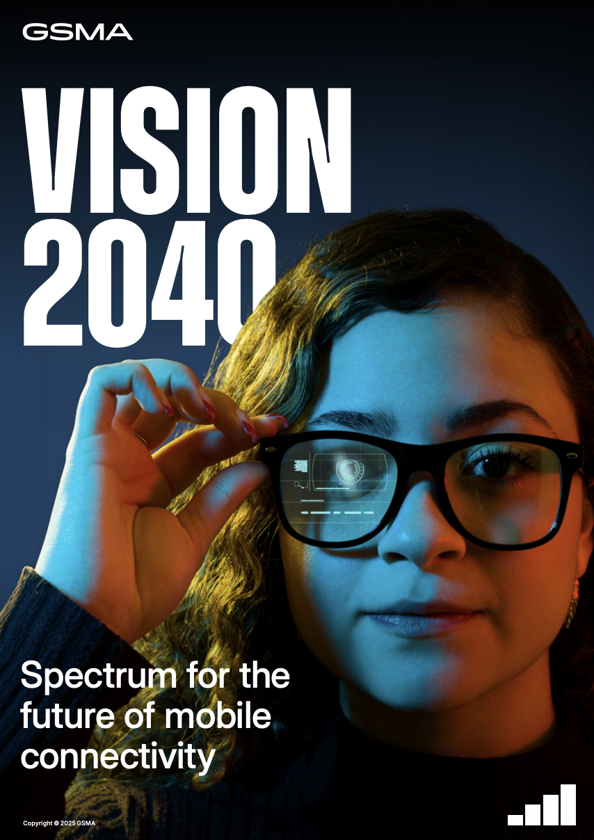 Vision 2040: Spectrum for the Future of Mobile Connections