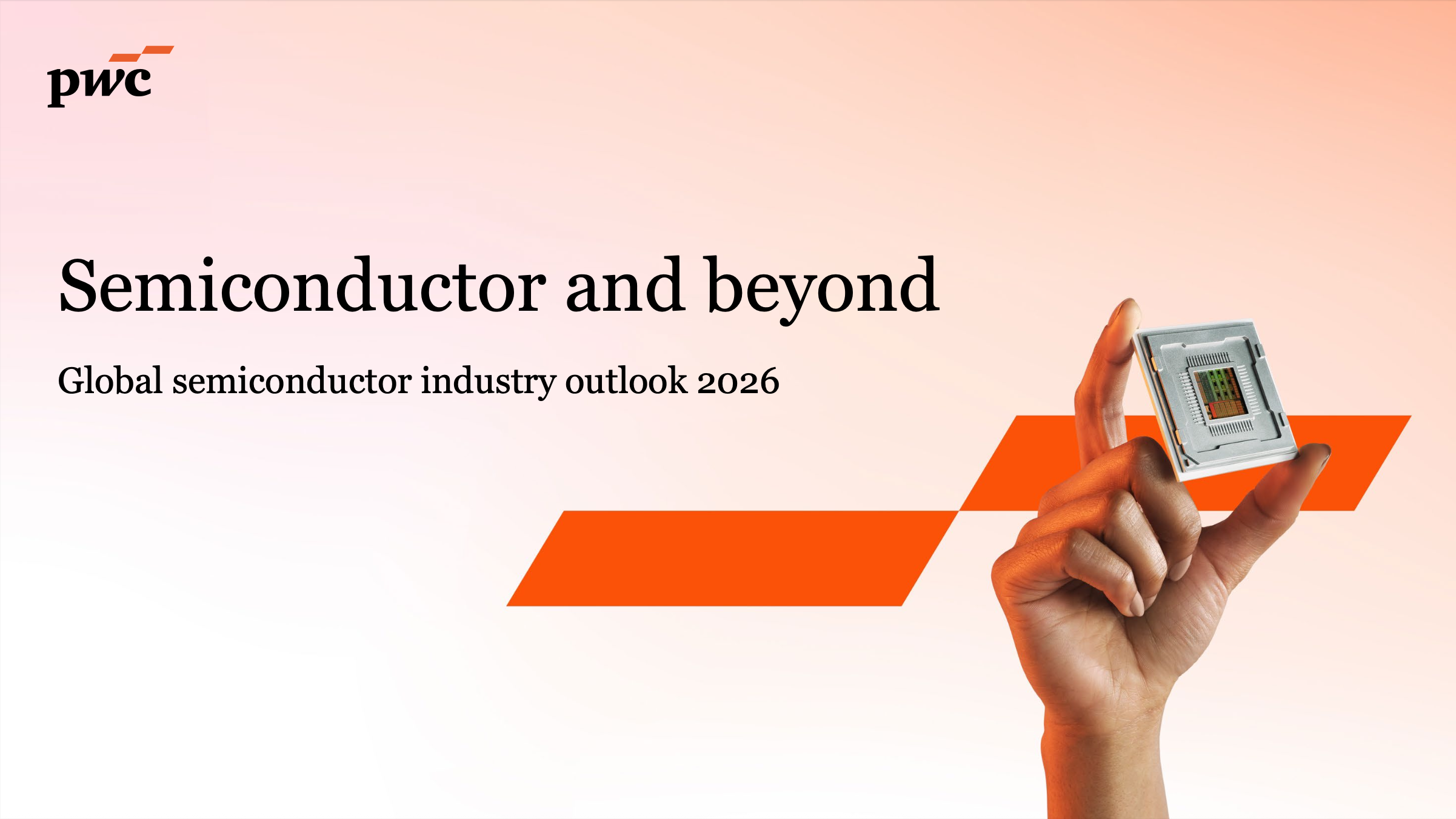 Semiconductor and Beyond. Global Semiconductor Industry Outlook 2026