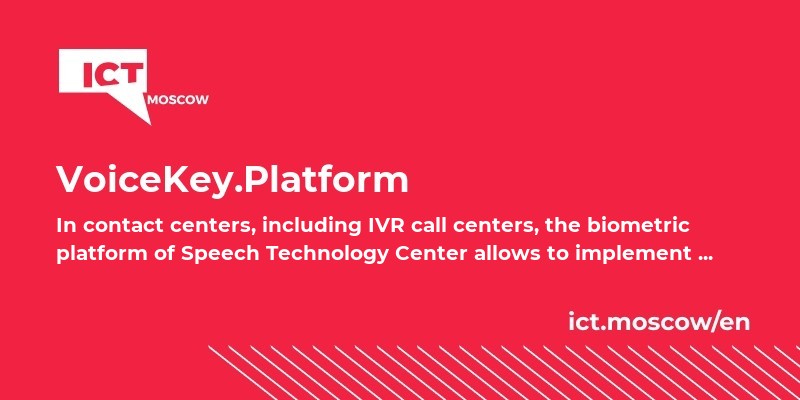 Voice Key System VoiceKey.Platform on ICT.Moscow