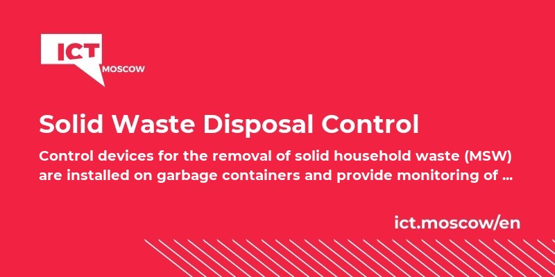 Solid Waste Disposal Control on ICT.Moscow