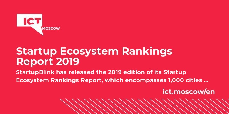 Startup Ecosystem Rankings Report 2019
